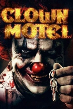Clown Motel: Spirits Arise free movies
