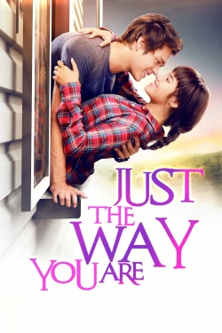 Just The Way You Are free movies