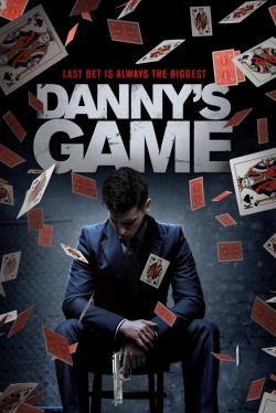 Danny's Game free movies