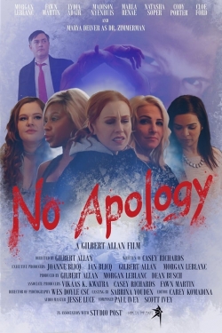 No Apology free movies