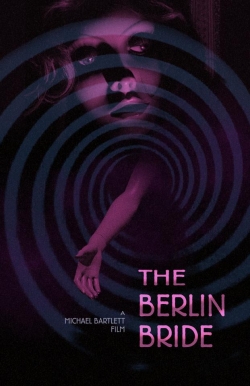 The Berlin Bride free movies