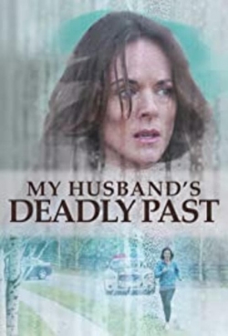 My Husband's Deadly Past free movies