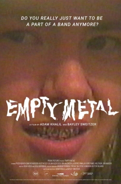 Empty Metal free movies