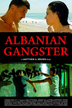 Albanian Gangster free movies
