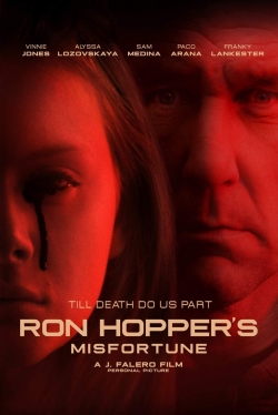 Ron Hopper's Misfortune free movies