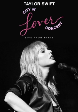 Taylor Swift City of Lover Concert free movies