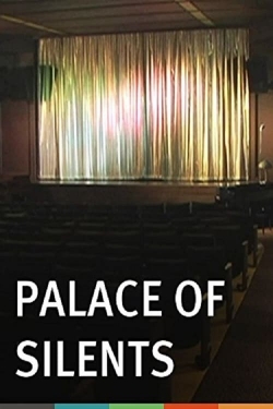 Palace of Silents free movies