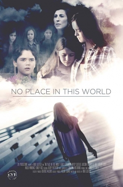 No Place in This World free movies