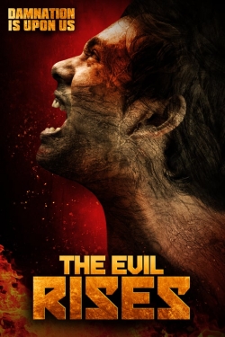 The Evil Rises free movies