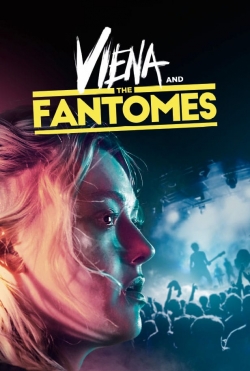 Viena and the Fantomes free movies