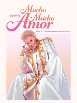 Mucho Mucho Amor free movies