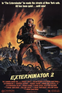 Exterminator 2 free movies
