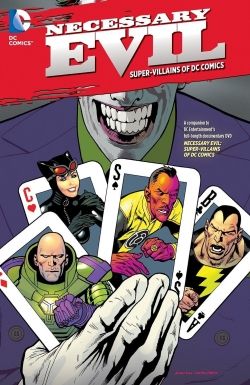 Necessary Evil: Super-Villains of DC Comics free movies