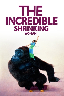 The Incredible Shrinking Woman free movies