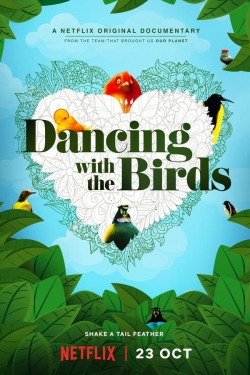 Dancing with the Birds free movies