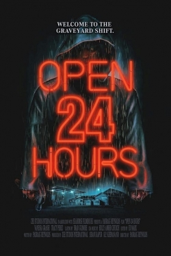 Open 24 Hours free movies