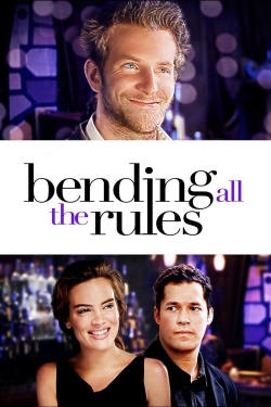 Bending All The Rules free movies
