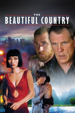 The Beautiful Country free movies