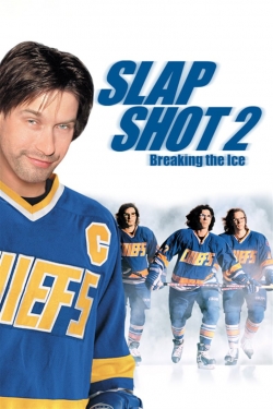 Slap Shot 2: Breaking the Ice free movies