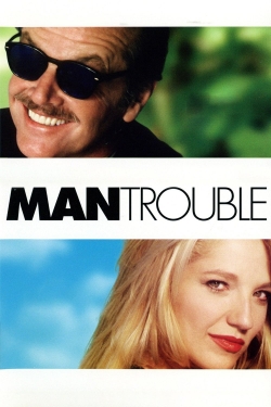 Man Trouble free movies