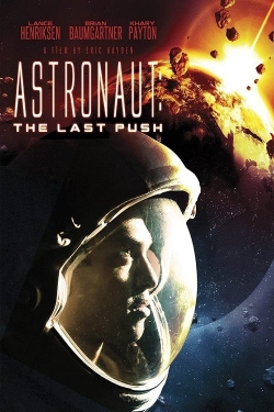 Astronaut: The Last Push free movies