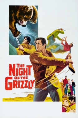 The Night of the Grizzly free movies