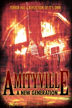 Amityville: A New Generation free movies
