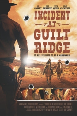 Incident at Guilt Ridge free movies