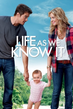 Life As We Know It free movies