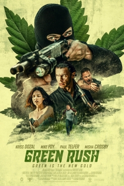 Green Rush free movies