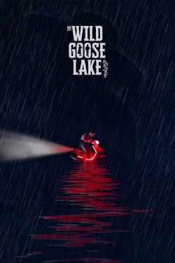 The Wild Goose Lake free movies