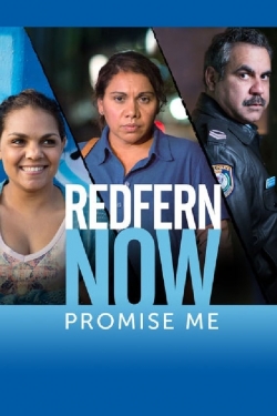 Redfern Now: Promise Me free movies
