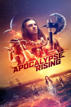 Apocalypse Rising free movies