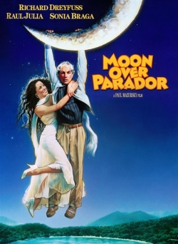 Moon Over Parador free movies