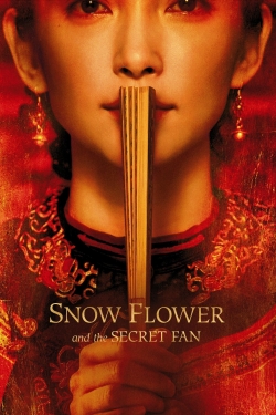 Snow Flower and the Secret Fan free movies