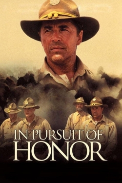 In Pursuit of Honor free movies