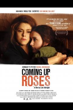 Coming Up Roses free movies