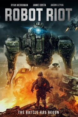 Robot Riot free movies