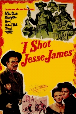 I Shot Jesse James free movies