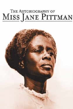 The Autobiography of Miss Jane Pittman free movies