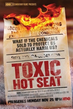 Toxic Hot Seat free movies