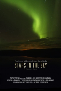 Stars in the Sky: A Hunting Story free movies