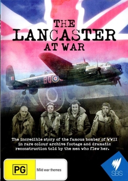 The Lancaster at War free movies