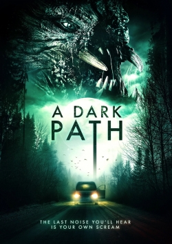 A Dark Path free movies
