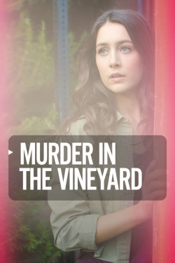 Murder in the Vineyard free movies