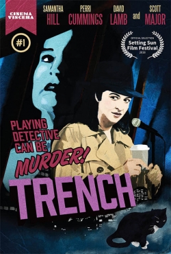Trench free movies