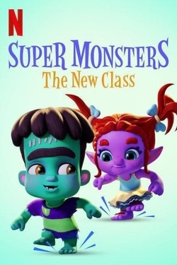 Super Monsters: The New Class free movies
