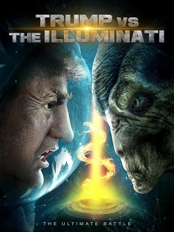 Trump vs the Illuminati free movies