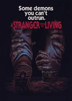 A Stranger Among The Living free movies