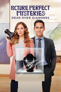 Picture Perfect Mysteries: Dead Over Diamonds free movies